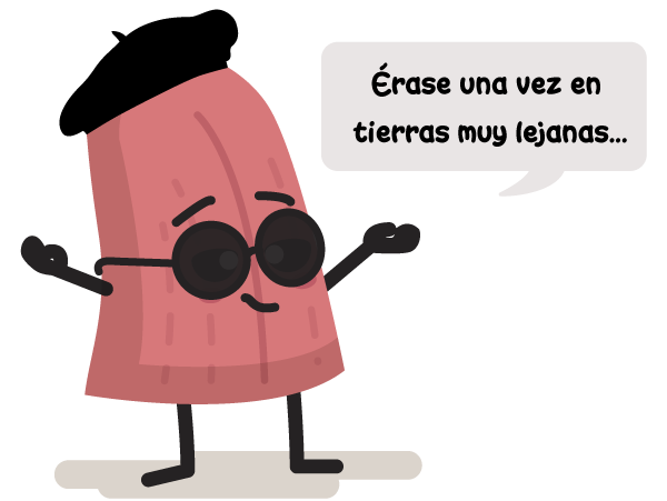 Lengua: érase una vez en tierras muy lejanas