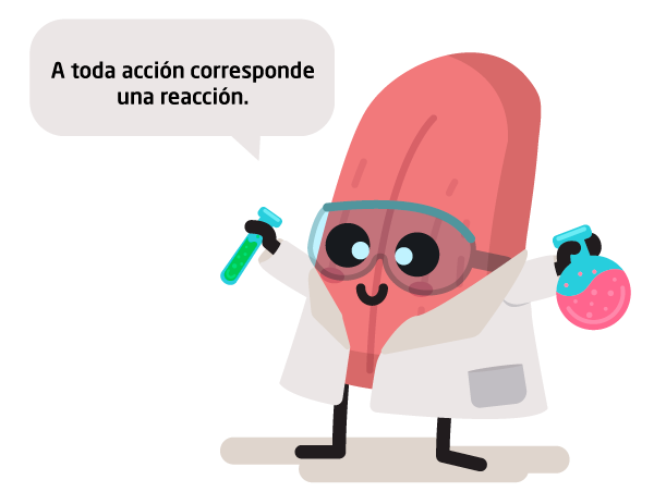 Personaje lengua: A toda acción corresponde una reacción