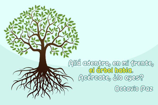 Poema, árbol, raíz, hojas, Octavio Paz