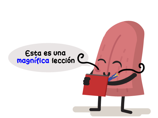Personaje Lengua escribiendo y comentando: esta es una magnifica lección
