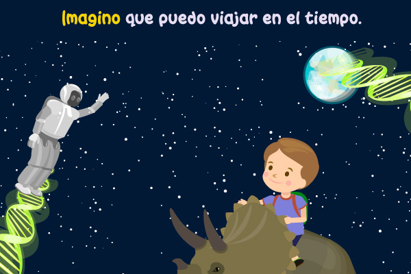 Imagino que puedo viajar en el tiempo