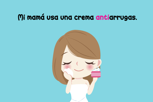 Prefijos Ejemplo Excepción Multi Anti Convertit Sustantivo Adjetivo Mujer Crema Antiarrugas Facial