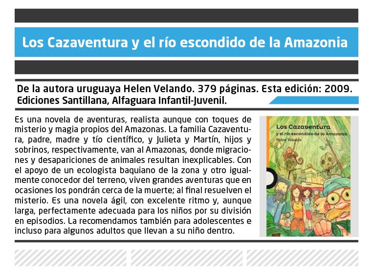 Nota Periódico Resención Los cazaventura y el río escondido de la Amazonia Libro