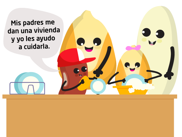 "Mis padres me dan una vivienda y yo les ayudo  a cuidarla."