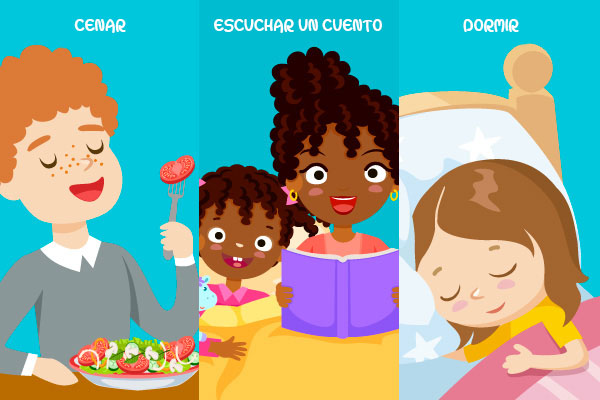 CENAR, ESCUCHAR UN CUENTO, DORMIR